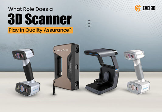 What Role does a 3D Scanner play in Quality Assurance?