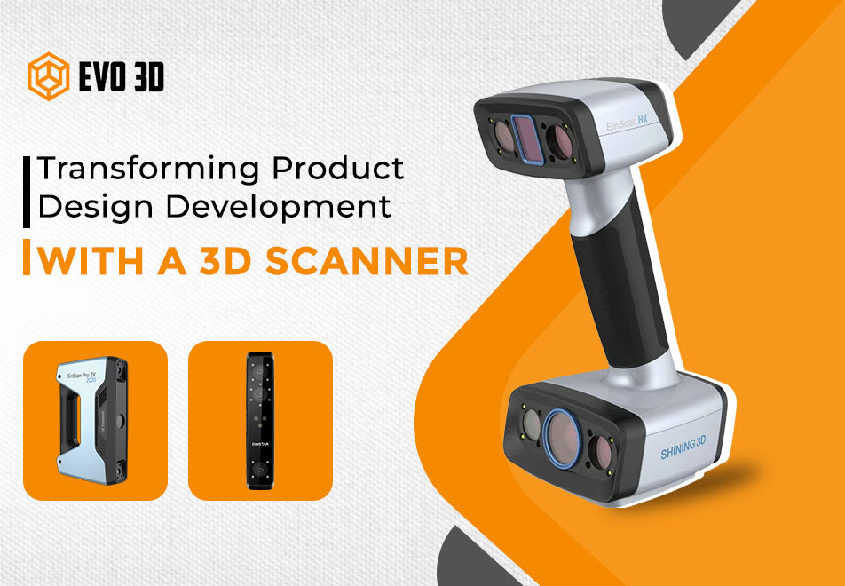 Transforming Product Design Development with a 3D Scanner